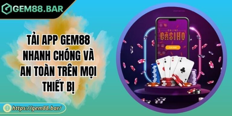 Tải app GEM88